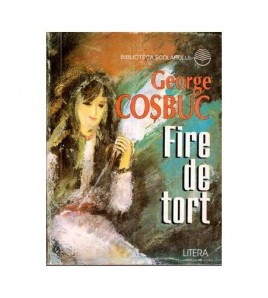 George Cosbuc - Fire de...