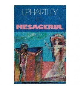 L.P. Hartley - Mesagerul -...