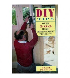 Frank Preston - Diy Tips -...