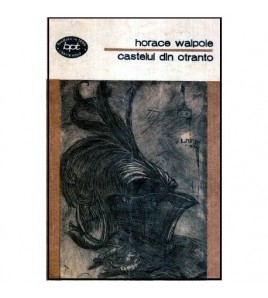 Horace Walpole - Castelul...