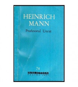 Heinrich Mann - Profesorul...