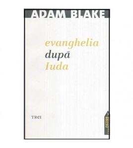 Adam Blake - Evanghelia...