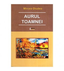 Mircea Diudea - Aurul...