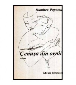 Dumitru Popescu - Cenusa...