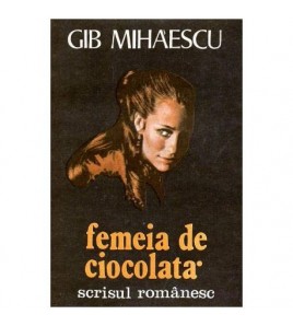 Gib. I. Mihaescu - Femeia...