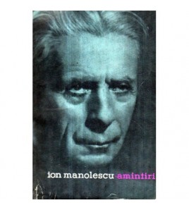 Ion Manolescu - Amintiri -...