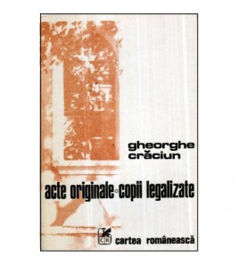 Gheorghe Craciun - Acte...