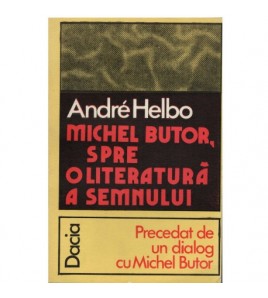 Andre Helbo - Michel Butor,...