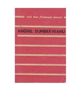 Anghel Dumbraveanu - Cele...