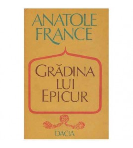 Anatole France - Gradina...