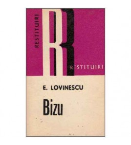 Eugen Lovinescu - Bizu -...