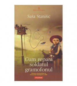 Sasa Stanisic - Cum repara...