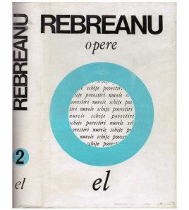 Liviu Rebreanu - Opere 2 -...