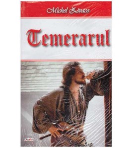 Michel Zevaco - Temerarul -...