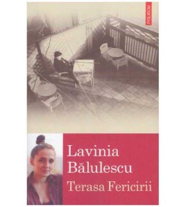 Lavinia Balulescu - Terasa...