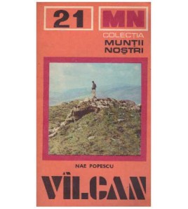 Nae Popescu - Muntii Valcan...