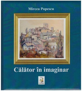 Mircea Popescu - Calator in...