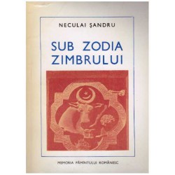 Neculai Sandru - Sub zodia...