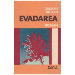 Grigore Beuran - Evadarea -...