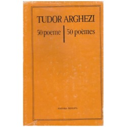 Tudor Arghezi - 50 poeme -...