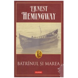 Ernest Hemingway - Batranul...
