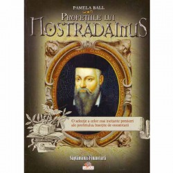 Profetiile lui Nostradamus