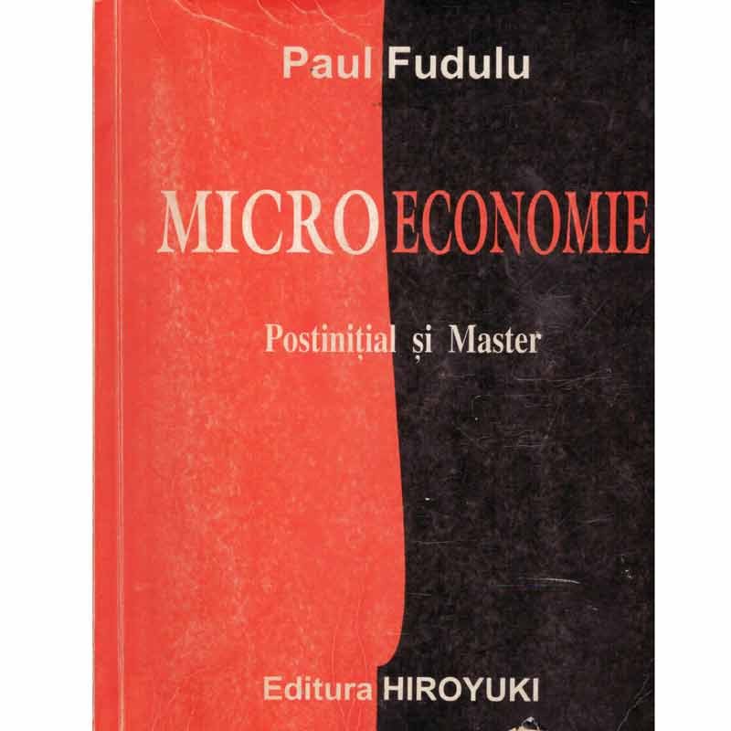 Brig Officer shoot Microeconomie - postinitial si master, Paul Fudulu, 20 ron