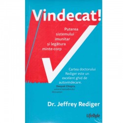 Jeffrey Rediger - Vindecat!...