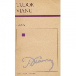Tudor Vianu - Estetica -...