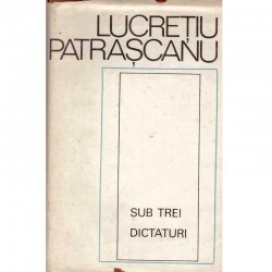 Lucretiu Patrascanu - Sub...