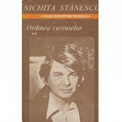 Nichita Stanescu - Ordinea...
