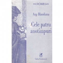Ana Blandiana - Cele patru...