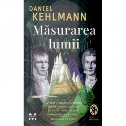 Daniel Kehlmann - Masurarea...