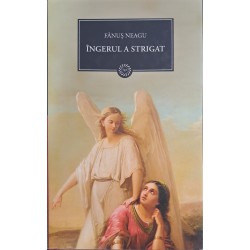 Fanus Neagu - Ingerul a...