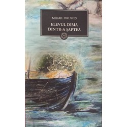 Mihail Drumes - Elevul Dima...