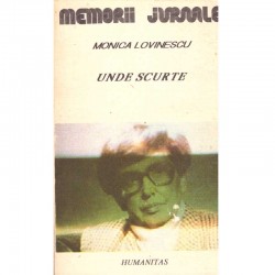 Monica Lovinescu - Unde...