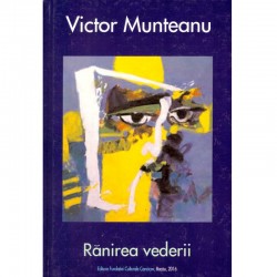 Victor Munteanu - Ranirea...