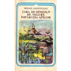 Mihail Sadoveanu - Tara de...
