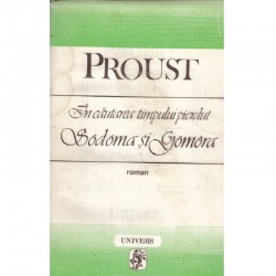 Marcel Proust - In cautarea...