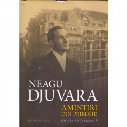 Neagu Djuvara - Amintiri...