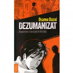 Osamu Dazai - Dezumanizat....