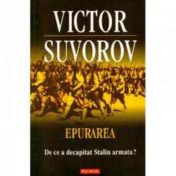 Victor Suvorov - Epurarea....