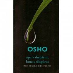 Osho - Apa a disparut, luna...