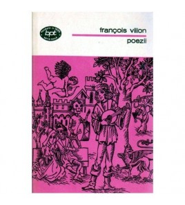Francois Villon - Poezii -...