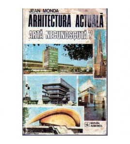 Jean Monda - Arhitectura...