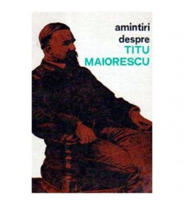  - Amintiri despre Titu...