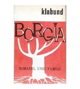 Klabund - Borgia - Romanul...