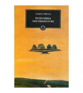 Marin Preda - Intalnirea...