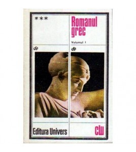  - Romanul grec vol. I -...