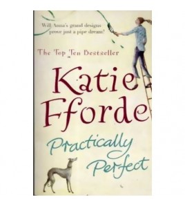 Katie Fforde - Practically...